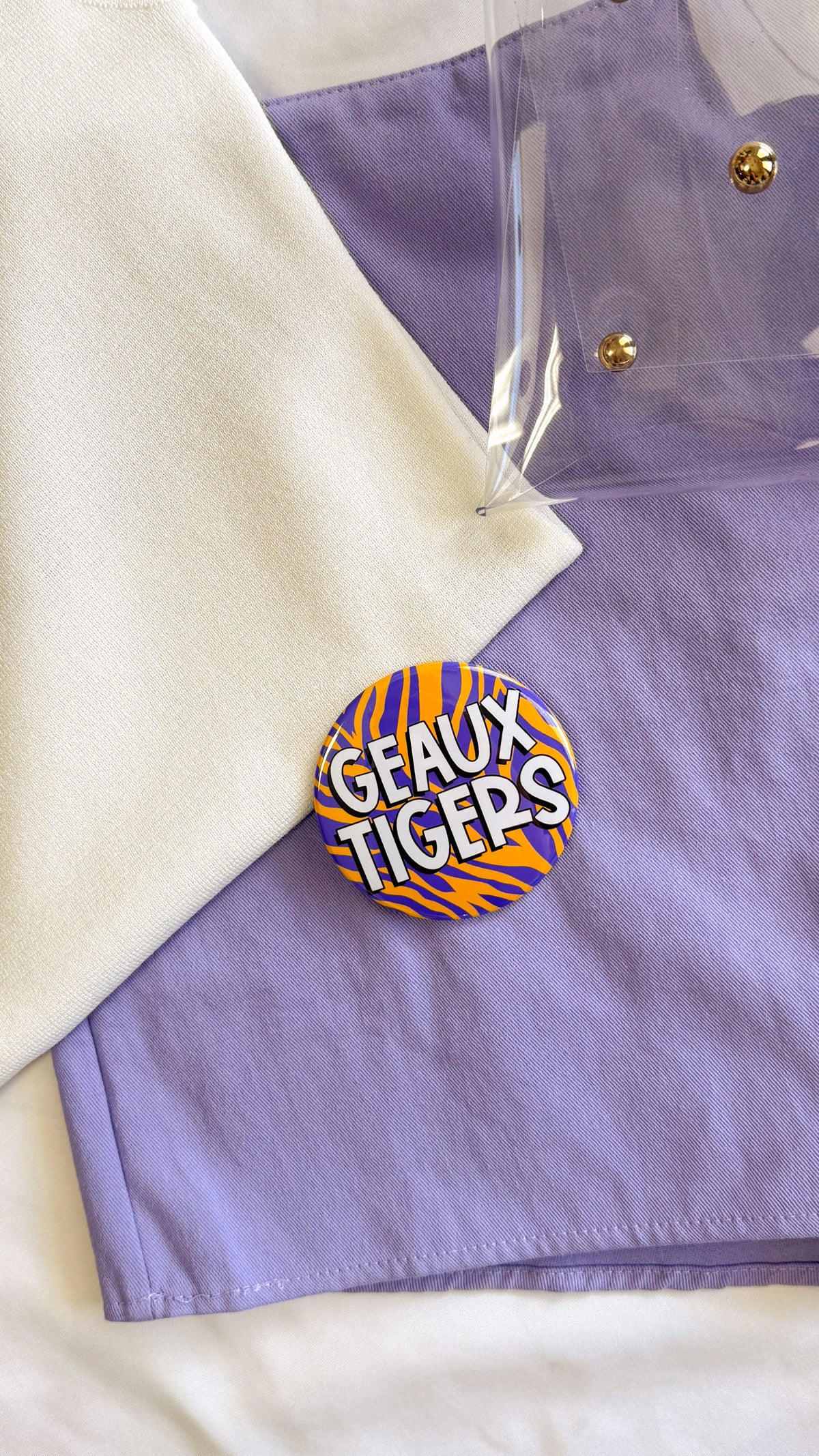 Geaux Tigers Vibrant Button